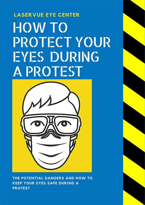 how to protect your eyes during a protest